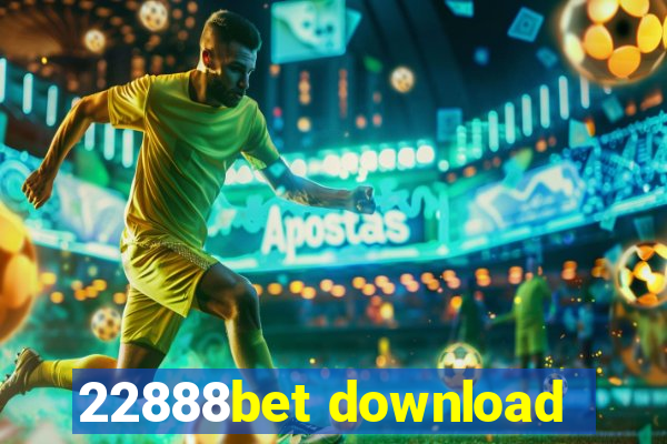 22888bet download